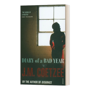 Diary of a Bad Year 凶年纪事 J.M.库切 诺贝尔文学奖得主 英文原版当代小说 进口英语书籍