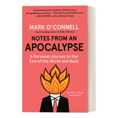 Notes from an Apocalypse 末日笔记：到世界尽头再回来的个人旅程 Mark O'Connell