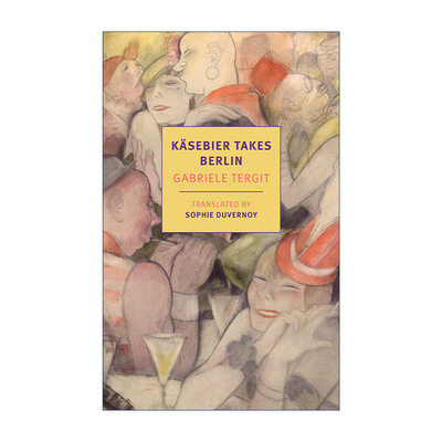 英文原版 K?sebier Takes Berlin 卡斯比尔占领柏林 造星机器 讽刺小说 Gabriele Tergit 英文版 进口英语原版书籍