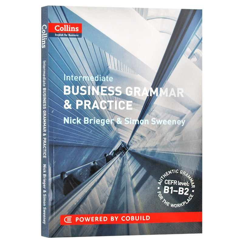 柯林斯商务英语语法与实践中级 Business Grammar& Practice B1-B2英文原版英语考试工具书商务工作英文版进口英语学习用书