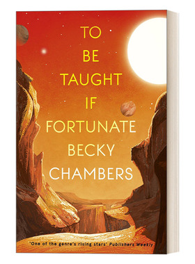 To Be Taught, If Fortunate  如果幸运的话 贝基·查博勒 科幻小说