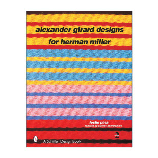 Designs 英文版 设计 Alexander Girard 室内装 Herman for 艺术图册 英文原版 Miller 饰设计精装 亚历山大·吉拉德为赫曼米勒做