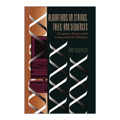 英文原版 Algorithms on Strings  Trees  and Sequences 字符串、树与序列的算法 Dan Gusfield 精装 英文版 进口英语原版书籍
