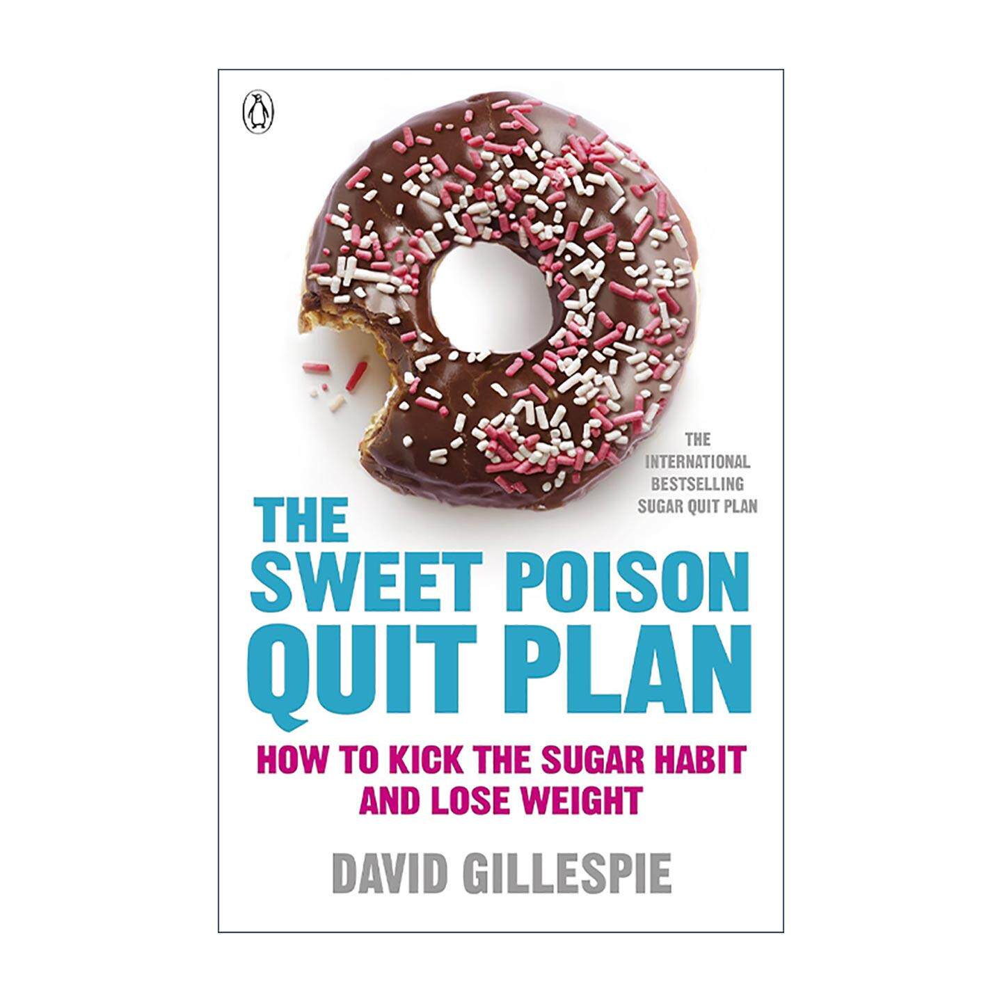 英文原版 The Sweet Poison Quit Plan 抗糖指南 健康饮食 英文版 进口英语原版书籍