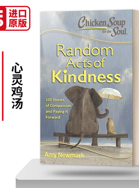 心灵鸡汤 随机善举 Chicken Soup for the Soul Random Acts of Kindness 英文原版励志读物 进口英语书籍