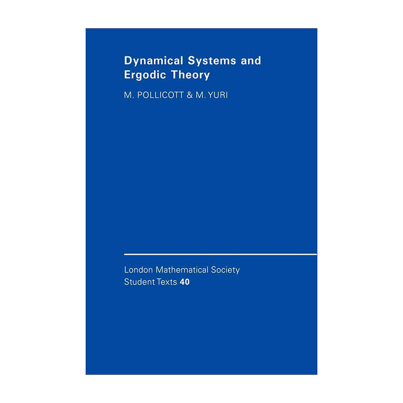 Dynamical Systems and Ergodic Theory 动态系统与遍历理论 伦敦数学会学生文本系列