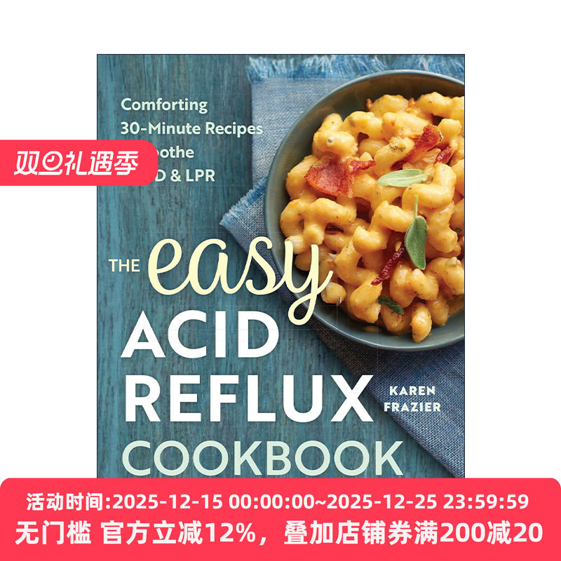 英文原版 The Easy Acid Reflux Cookbook 缓解胃酸逆流的简易食谱 控制胃食管反流与反流性咽喉炎 Karen Frazier进口英语原版书籍