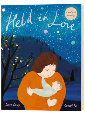 怀抱之爱 中国新锐插画师卤猫 英文原版 Held in Love亲情 亲子绘本 kites插画师作品 卤猫