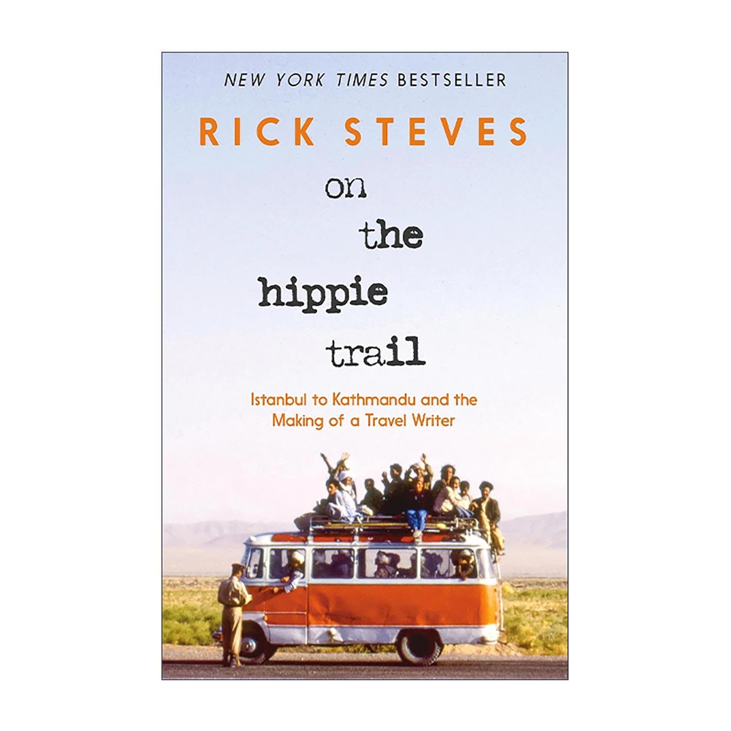 英文原版 On the Hippie Trail 嬉皮士之路纪事 从伊斯坦布尔到加德满都 一名旅行作家的成长之旅 精装 英文版 进口英语原版书籍