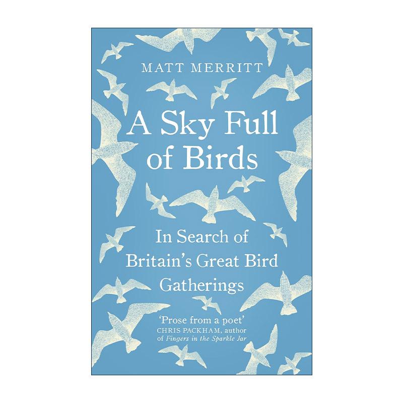 英文原版 A Sky Full of Birds 天空的飞鸟密语 自然与生命的交响 Matt Merritt 英文版 进口英语原版书籍