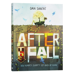 Santat 精装 凯迪克奖得主 Dan Fall 绘本 英文原版 蛋先生摔下去以后 英文版 the After 进口原版 儿童英语图画书 书籍