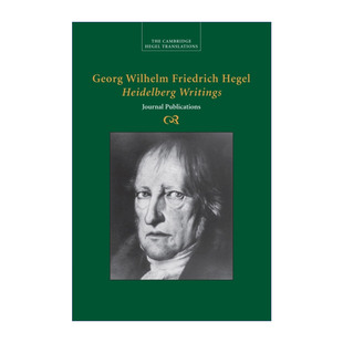 英文原版 Georg Wilhelm Friedrich Hegel Heidelberg Writings 海德堡写作 剑桥黑格尔著作翻译系列 英文版 进口英语原版书籍