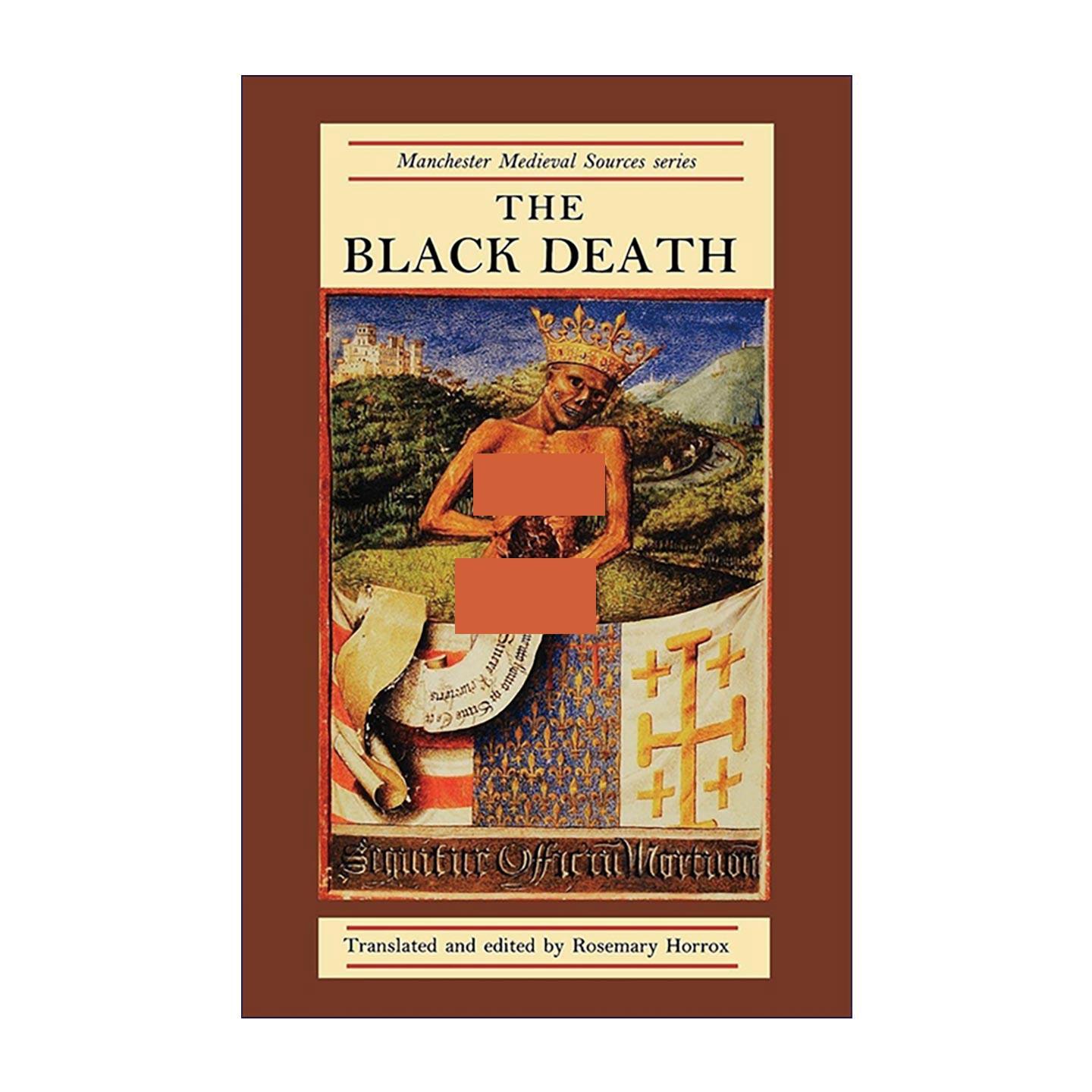 英文原版 The Black Death 中世纪黑死病关键文献 中世纪史料系列 拉丁语英语对照文本 Rosemary Horrox 英文版 进口英语原版书籍