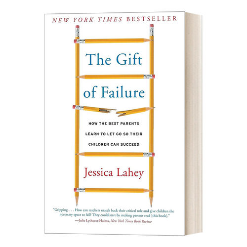 The Gift of Failure 允许孩子犯错 相信孩子有变得更好的能力