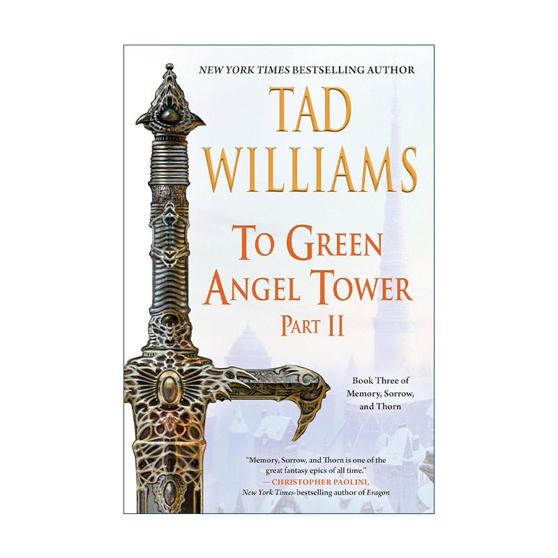 英文原版 To Green Angel Tower Part Two 天使塔 下卷 回忆 悲伤与荆棘 奇幻小说 Tad Williams泰德·威廉姆斯 进口英语原版书籍
