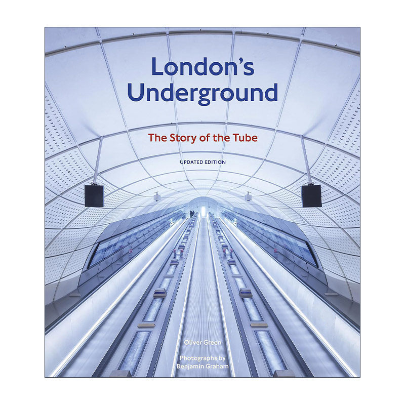 英文原版 London's Underground 地下伦敦修订版 地铁的故事 地铁车站 隧道和列车摄影集精装 英文版 进口英语原版书籍