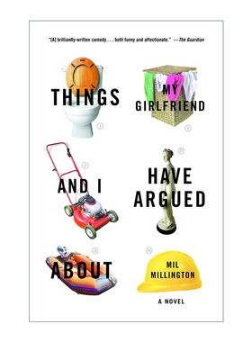英文原版 Things My Girlfriend and I Have Argued About 我和我女朋友争论过的事情 女性幽默小说 Mil Millington 进口英语书籍