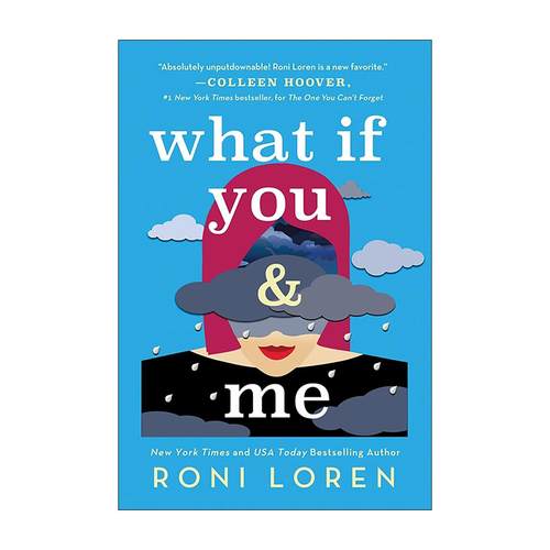 英文原版 What If You & Me Say Everything 02 如果你和我 说什么都好系列2 浪漫喜剧 两次美国言情小说奖得主Roni Loren 英文版