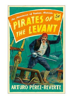英文原版 Pirates of the Levant 佣兵传奇6 电影原著 动作冒险历史小说 西班牙畅销小说 英文版 进口英语原版书籍