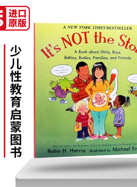 少儿性教育启蒙图书 It's Not the Stork 英文原版自我保护心理成长绘本 英文版儿童英语图画书 进口原版书籍 平装大开本
