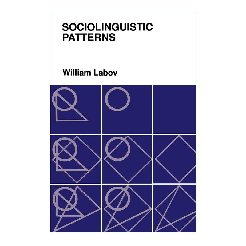 英文原版 Sociolinguistic Patterns 社会语言学模式 拉波夫 语言学经典著作 英文版 进口英语原版书籍