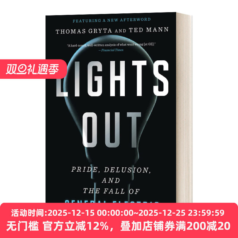 Lights Out 熄灯 骄傲 妄想和通用电气的垮台 比尔盖茨书单 英文原版企业管理读物 进口英语书籍