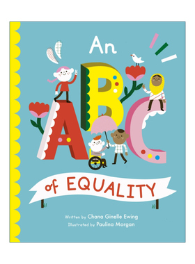 平等ABC An ABC of Equality 英文原版儿童趣味故事绘本 进口英语书籍