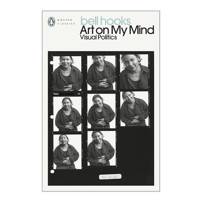 英文原版 Art on My Mind 我心中的艺术 美国艺术文化评论家贝尔·胡克斯 企鹅现代经典 英文版 进口英语原版书籍