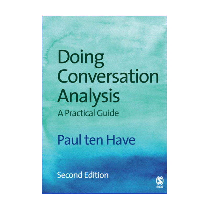 Doing Conversation Analysis 会话分析 Paul ten Have