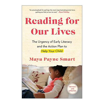 英文原版 Reading for Our Lives 为我们的生活阅读 从出生到六岁的扫盲行动计划 Maya Payne Smart 英文版 进口英语原版书籍