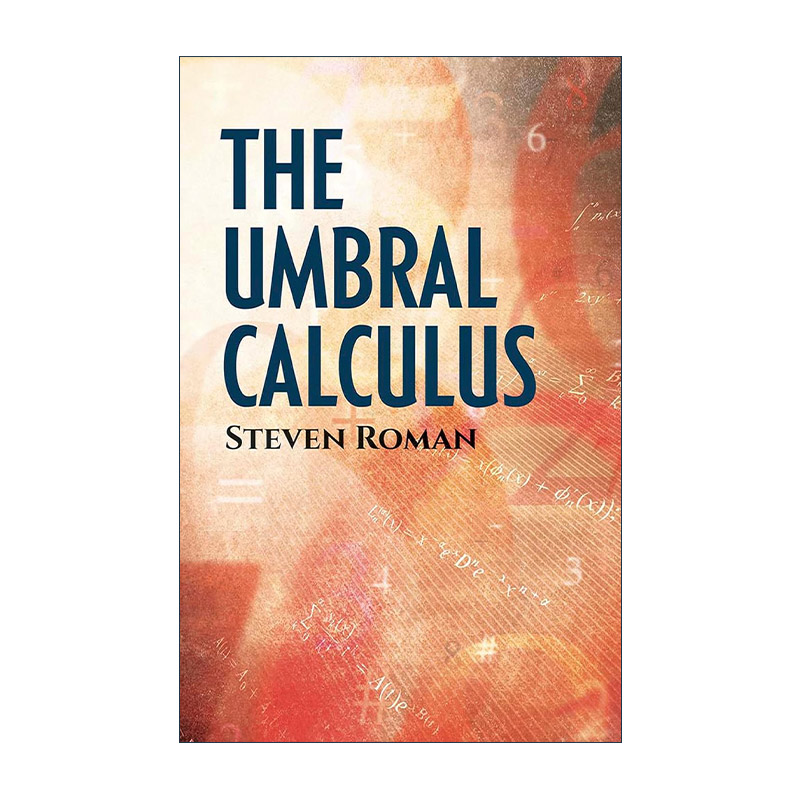 英文原版 The Umbral Calculus 本影演算法 高等线性代数作者Steven Roman英文版 进口英语原版书籍图片