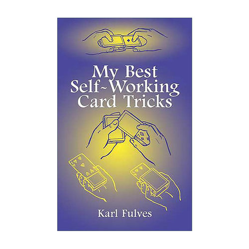 英文原版 My Best Self-Working Card Tricks 半自动纸牌魔术经典合集 插图指南 Karl Fulves 英文版 进口英语原版书籍