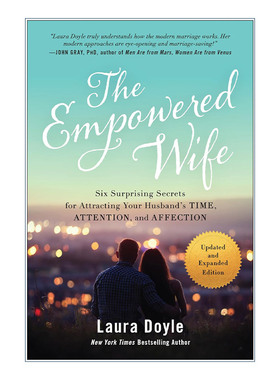 The Empowered Wife 被赋予权力的妻子 更新扩充版 女性改善婚姻关系指南 Laura Doyle