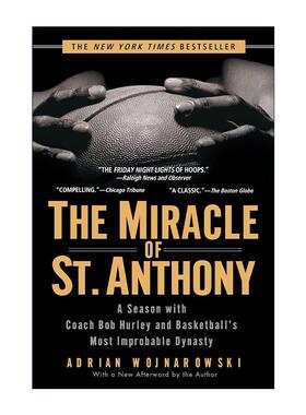 英文原版 The Miracle of St. Anthony 圣安东尼的奇迹 赛季教练鲍博·赫利与篮球不可思议的王朝 传记 沃伊纳罗夫斯基 英文版