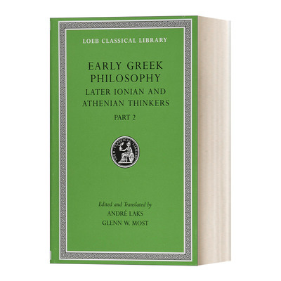 英文原版 Early Greek Philosophy Volume VII 古希腊哲学 卷七 晚期伊奥尼亚与雅典思想家2 原文希英对照版 进口书