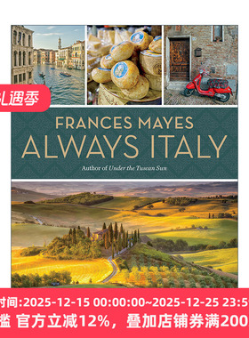Frances Mayes Always Italy 弗朗西斯·梅斯 意大利游记 旅行指南 精装 美国国家地理