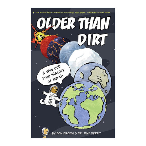 Older Than Dirt 地球的自然历史  儿童科普故事绘本