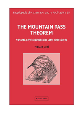 英文原版 The Mountain Pass Theorem 山路引理 变形 一般化及其应用 剑桥数学百科及应用系列 英文版 进口英语原版书籍