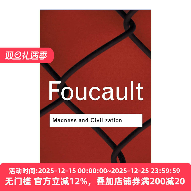Madness and Civilization 疯癫与文明 米歇尔福柯 Routledge Classics系列