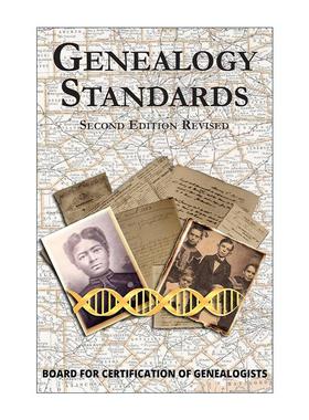 英文原版 Genealogy Standards 家谱学标准 第二版 经典系谱学指南 家庭史学 英文版 进口英语原版书籍