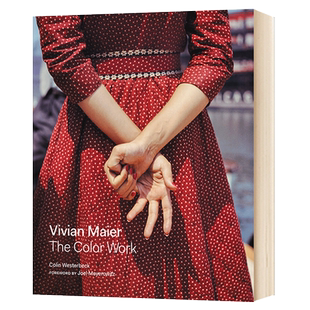 薇薇安·迈尔彩色作品摄影集 精装 Vivian Maier The Color Work 家庭保姆 美国街头摄影师 英文原版摄影艺术教程书籍