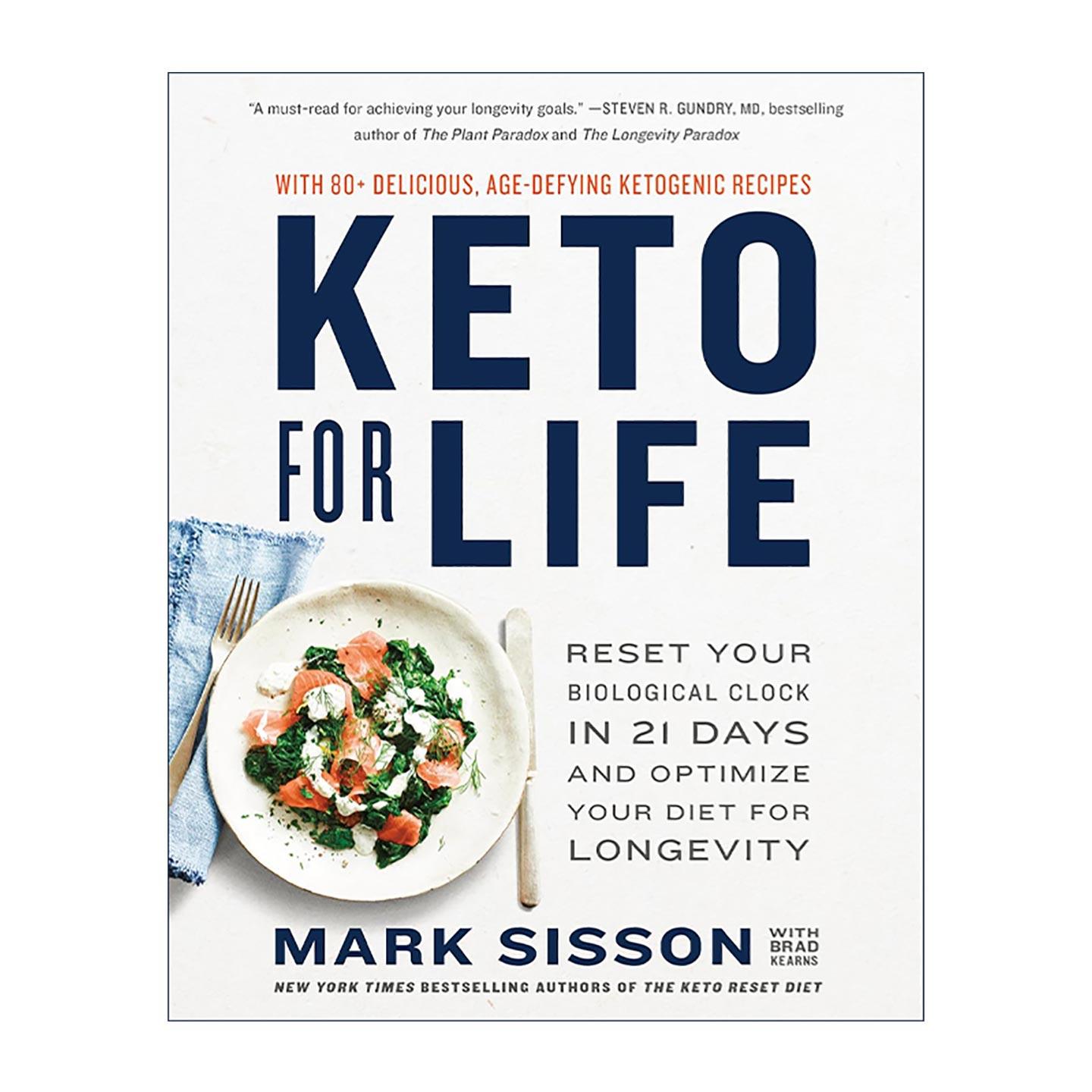 英文原版 Keto For Life 生酮生活 21天重置生物钟 优化饮食以延长寿命 一日两餐作者马克·西森 英文版 进口英语原版书籍