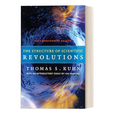 英文原版 The Structure of Scientific Revolutions 科学革命的结构 科学史研究经典著作 50周年纪念版 英文版 进口英语原版书籍