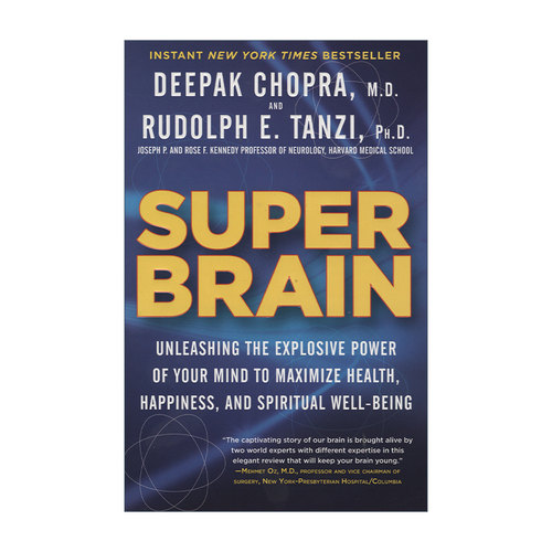 Super Brain 超脑零极限 释放思想爆发力 健康幸福 Deepak Chopra
