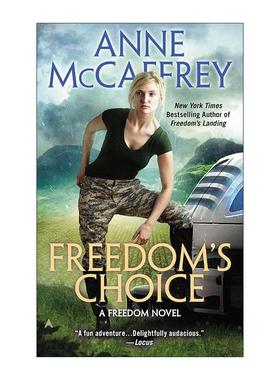 英文原版 Freedom's Choice Freedom 02 自由系列2 选择 科幻小说 太空歌剧 雨果奖得主安妮·麦卡芙瑞 英文版 进口英语原版书籍