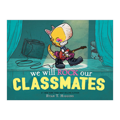 英文原版 We Will Rock Our Classmates 我们将用摇滚震撼同学 儿童英语启蒙幽默精装绘本 布鲁斯妈妈系列同作者 英文版 进口书籍
