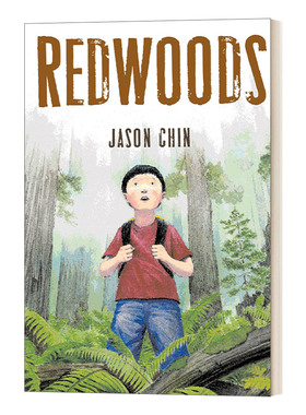 穿越侏罗纪原始森林 精装 Redwoods 自然探秘之旅 2018凯迪克奖作者Jason Chin 英文原版儿童科普绘本