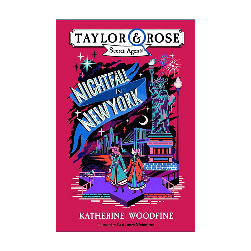 英文原版 Taylor and Rose Secret Agents Nightfall in New York 泰勒和罗斯秘密特工系列4 纽约夜幕 英文版 进口英语原版书籍