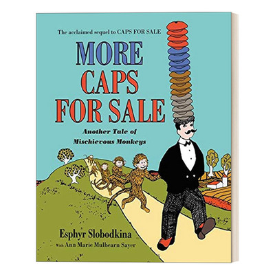 英文原版 More Caps for Sale Another Tale of Mischievous Monkeys Board Book卖帽子 另一个恶作剧猴子的故事 英文版进口英语书