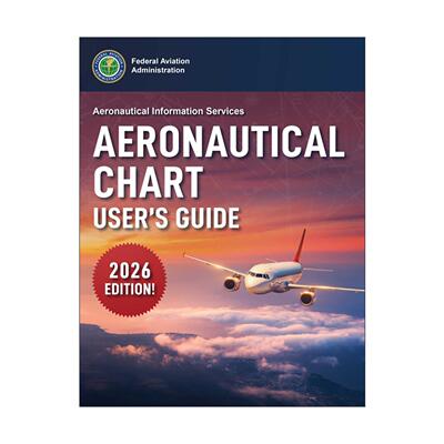 英文原版 Aeronautical Chart User's Guide 2026航图手册 美国联邦航空管理局 英文版 进口英语原版书籍
